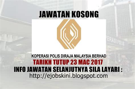 Jawatan kosong polis bantuan seluruh malaysia. Jawatan Kosong Koperasi Polis DiRaja Malaysia Berhad - 23 ...