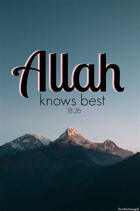Allah Knows Best 1826 Quran Verses Islam Quran Islam