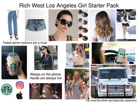 Rich West La Girl Starter Pack Rstarterpacks Starter Packs
