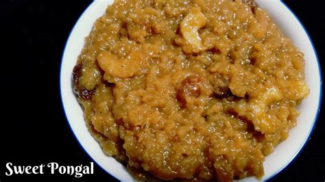 Bit.ly/1nlhond recipe in malayalam : Sakkarai pongal recipe in tamil | How to make sweet Pongal | chakkarai Pongal - YouTube