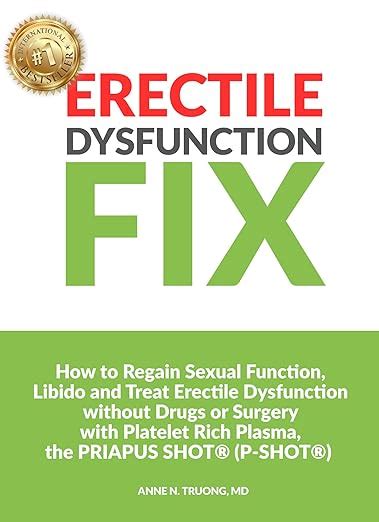 Amazon Com Erectile Dysfunction Fix How To Regain Sexual Function Libido And Treat Erectile