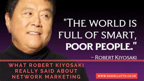 What Robert Kiyosaki Really Said About Mlm And Network Marketing
