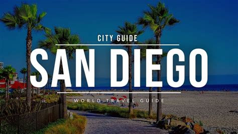 SAN DIEGO City Guide - Attractions & Beaches 2023 | Travel Guide - YouTube