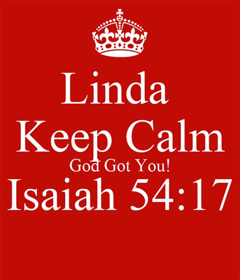 Linda Keep Calm God Got You Isaiah 5417 Poster Theencourager Keep