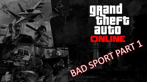 Gtaforums does not endorse or allow any kind of gta online modding, mod menus, tools or account selling/hacking. GTA Online BAD SPORT - YouTube