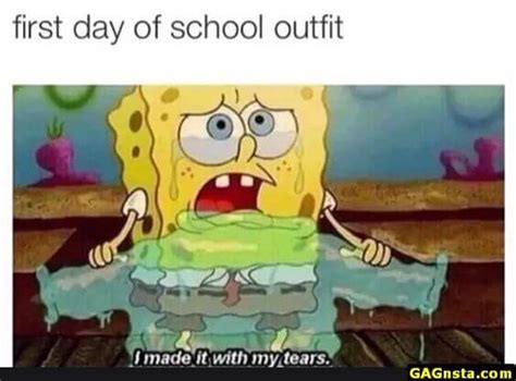 35 Memes That Convey All The First Day Of School Feels Fairygodboss