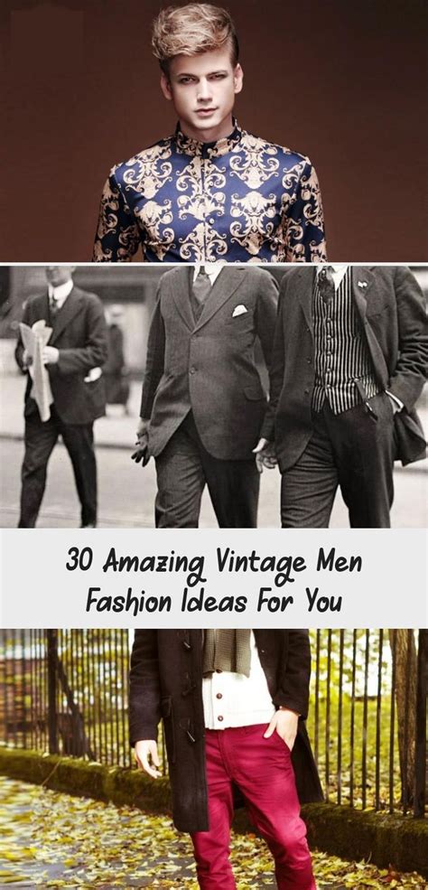 Amazing Vintage Men Fashion Ideas For You Fashion In Vintage Mens Fashion Vintage