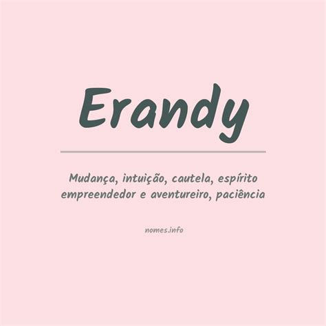 Significado Do Nome Erandy