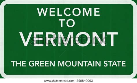 Welcome Vermont Usa Road Sign Stock Illustration 250840003 Shutterstock