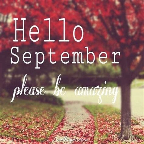 Hello September Quotes Months Month September Hello
