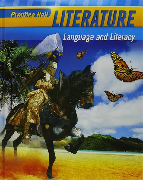 Prentice Hall Literature Language And Literacy Grade Seven Prentice