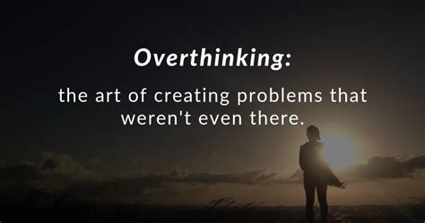 10 Simple Ways To Stop Overthinking Everything And Take Control Of Your