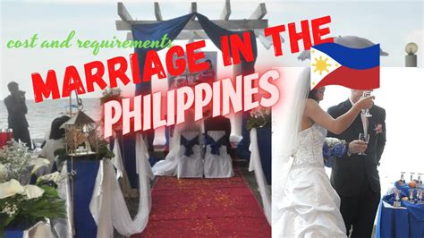 How To Marry A Filipina Requirements And The Cost In The Philippines 🇵🇭 {english} Youtube