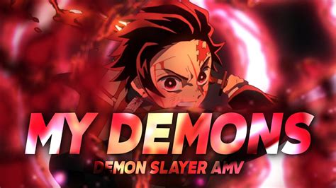 My Demons Demon Slayer Amv Youtube