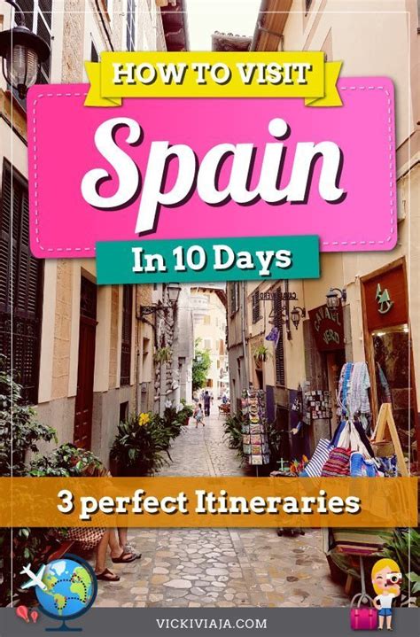The Ultimate Spain Itinerary 10 Days 3 Amazing Itineraries Through