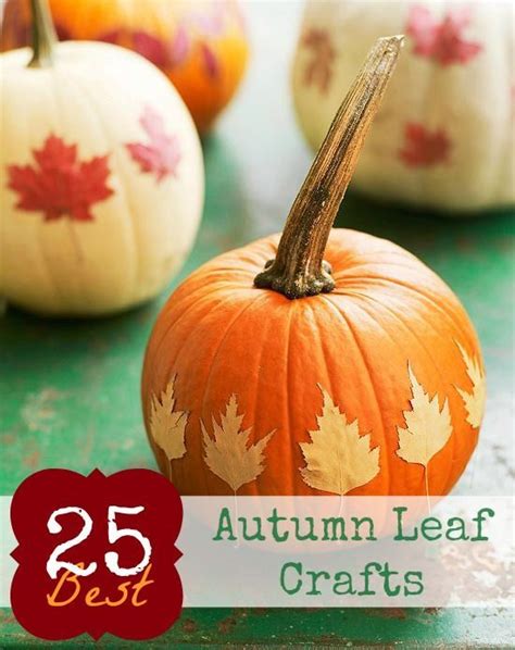 25 Best Autumn Leaf Crafts Remodelaholic With Images Autumn
