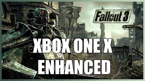 Fallout 3 Xbox One X Youtube