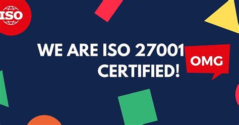 Proud To Announce We Are Iso 27001 Certified