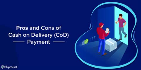 Cash On Delivery Cod Pros And Cons In Ecommerce Shiprocket