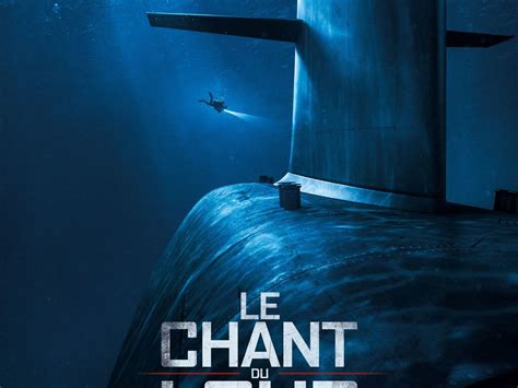 20 february 2019 7k members. Le Chant du loup - Film (2019) - EcranLarge.com
