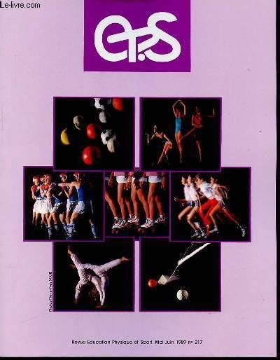 education physique et sport n°217 mai juin 1989 athlétisme à l unss dans le cadre d un