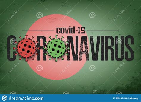 Cualquier persona que viva en un área con riesgo de dengue o viaje a ella está en riesgo de contraer la infección. Flag Of Bangladesh With Coronavirus Covid-19 Stock Vector - Illustration of banner, europe ...