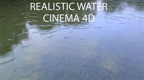 How To Make Realistic Water In Cinema 4d How To Make Water In Cinema