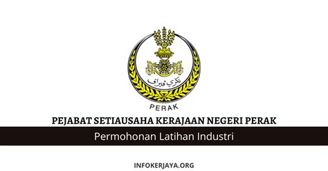 Latihan Industri Pejabat Setiausaha Kerajaan Negeri Perak • Jawatan