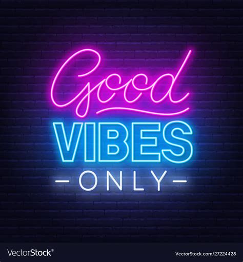 Neon Sign Good Vibes Only Royalty Free Vector Image