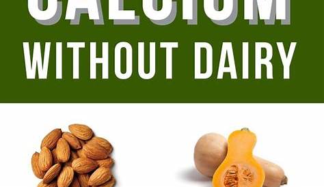 The Importance of Calcium and How to Get Enough Without Dairy | Vegan