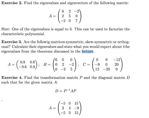 Solved Find The Eigenvalues And Eigenvectors Of The Chegg Com