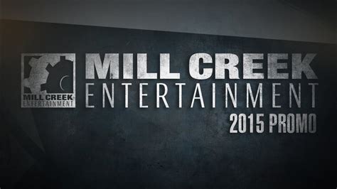 Mill Creek Entertainment 2015 Promo Reel Youtube