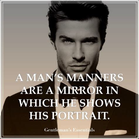 Gentleman Quotes Gentlemans Gentleman Quotes Gentleman True Gentleman