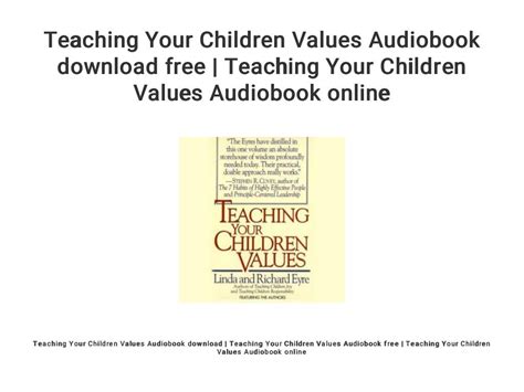 Teaching Your Children Values Audiobook Download Free Teaching Your