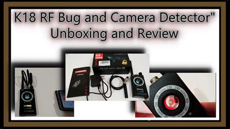 K18 Rf Bug And Camera Detector Unboxing And Review Youtube