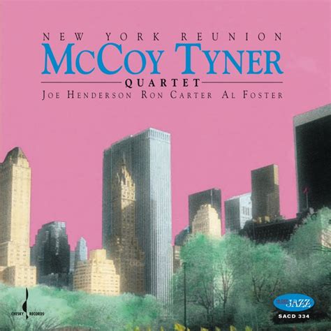 Mccoy Tyner Quartet ‎ New York Reunion Reviews Album Of The Year