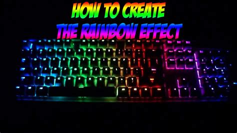 How To Create The Rainbow Effect Corsair Rgb Keyboard