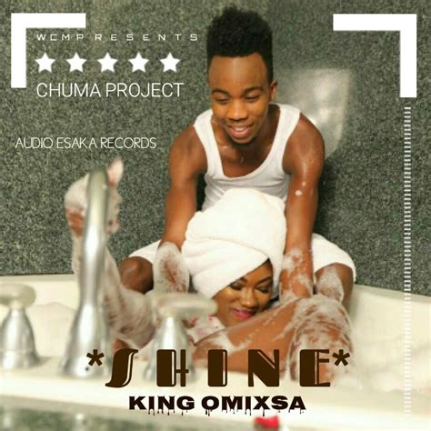 Download New Audio King Omixsa Shine Kimchupatzcom