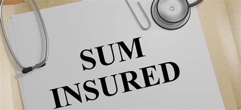 Importance Of Sum Insured And Sum Assured In Health Insurance