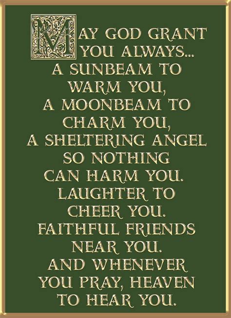 Irish Blessing May God Grant You Always A Sunbeam To Warm You A