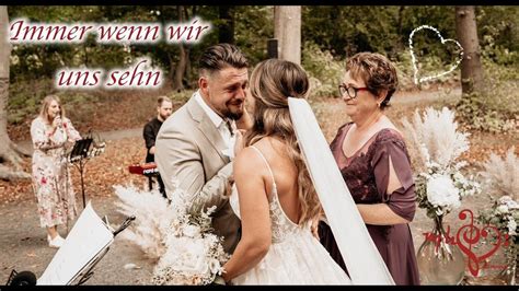 Einzug Der Braut I Immer Wenn Wir Uns Sehn Lea Cover Hochzeitssängerin Michelle Kunstmann