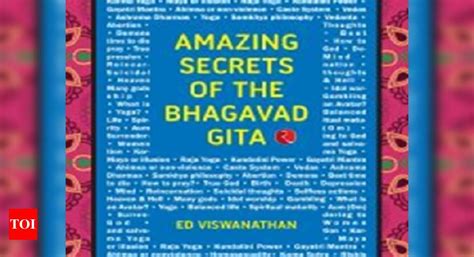 Amazing Secrets Of The Bhagavad Gita Book Review Times Of India