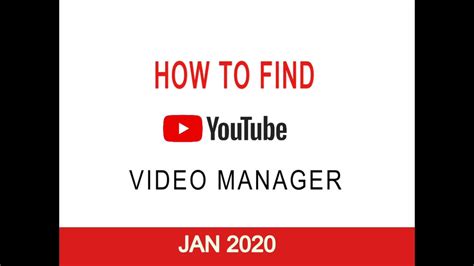 How To Find Video Manager On Youtube In 2020 Youtube