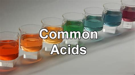 Common Acids Youtube