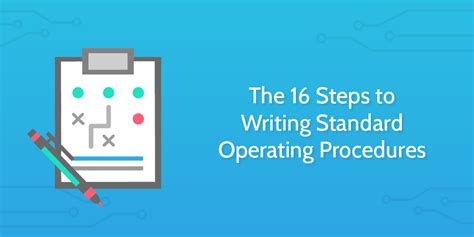 What Is An Sop 16 Essential Steps To Writing Standard Operating
