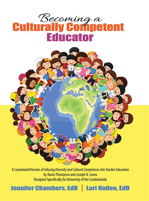 Becoming A Culturally Competent Educator A Customized Version Of