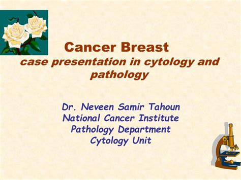 Ppt Cancer Breast Case Presentation In Cytology And Pathology