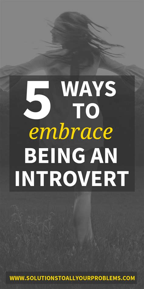 5 Ways To Embrace Being An Introvert