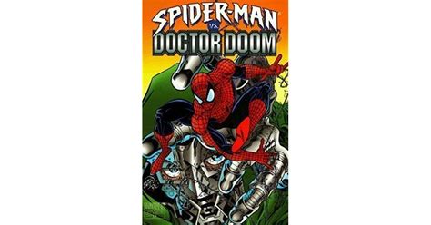 Spider Man Versus Doctor Doom By David Michelinie