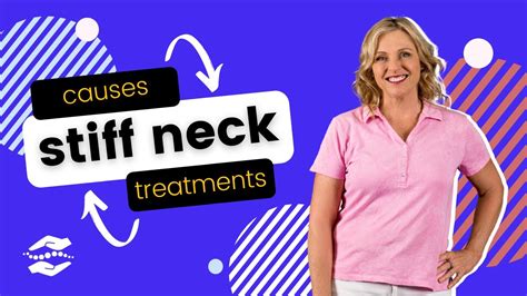 Stiff Neck Causes And Treatments Youtube